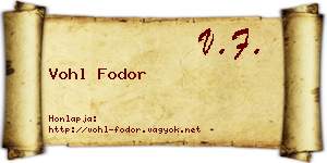 Vohl Fodor névjegykártya